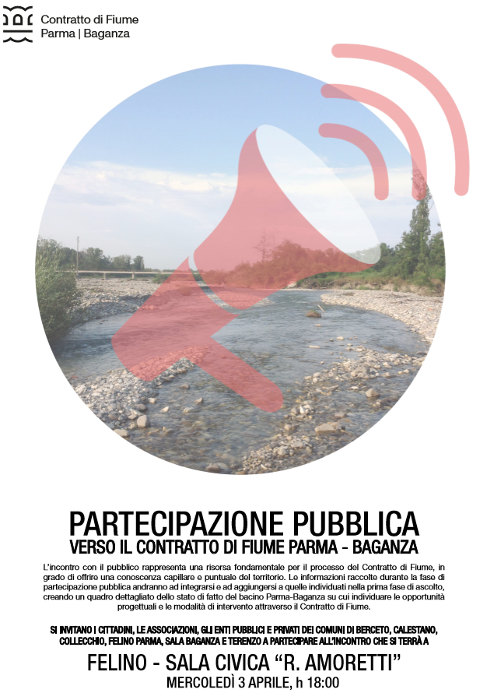 Felino – Sala Civica “R. Amoretti”  mercoledì 3 Aprile Partecipazione Pubblica: Verso il contratto di Fiume Parma-Baganza